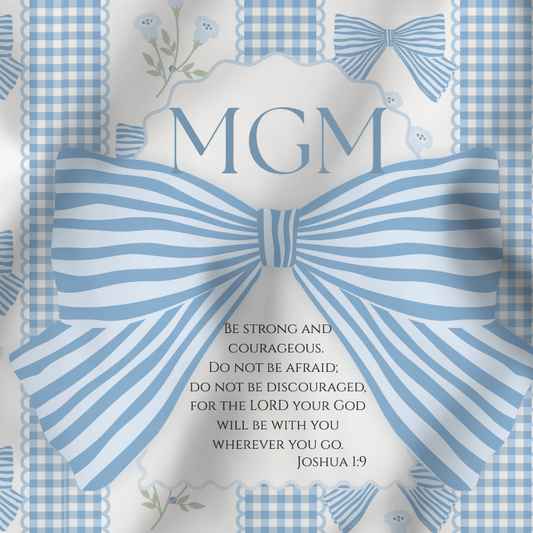 Blue Bow Gingham - Joshua 1:9 +Monogram