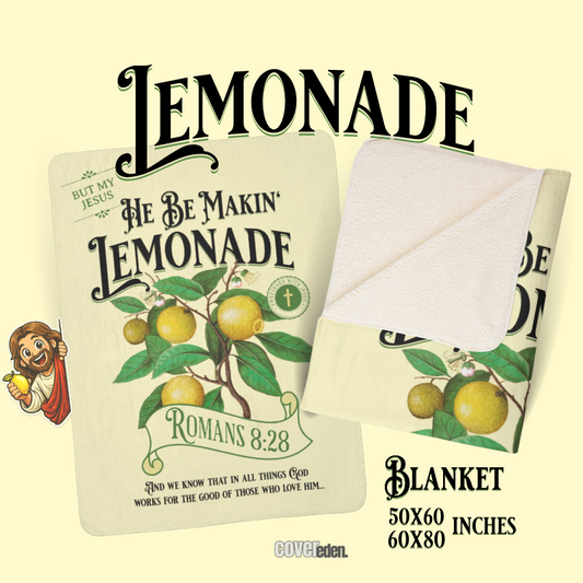 Lemonade Romans 8:28