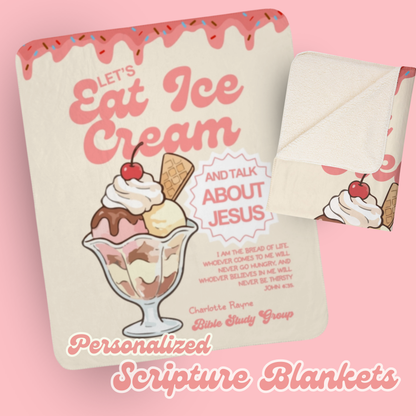 Jesus and Ice Cream Blanket - John 6:35