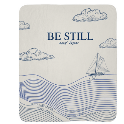 Be Still and Know Blanket | Personalized