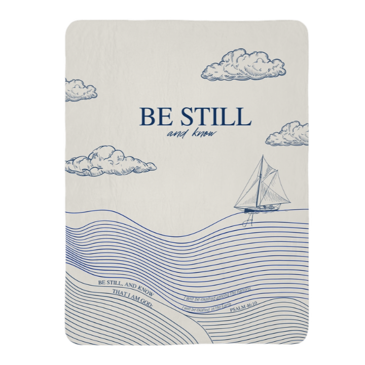 Be Still and Know Blanket | Personalized