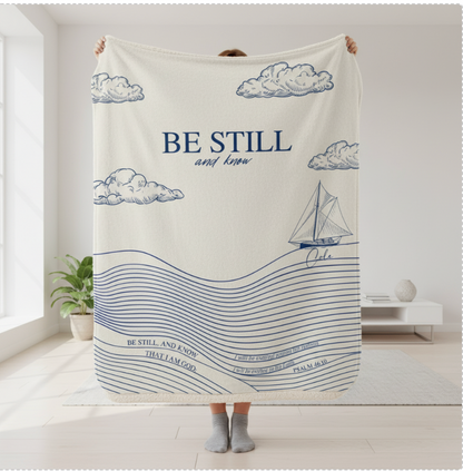 Be Still and Know Blanket | Personalized