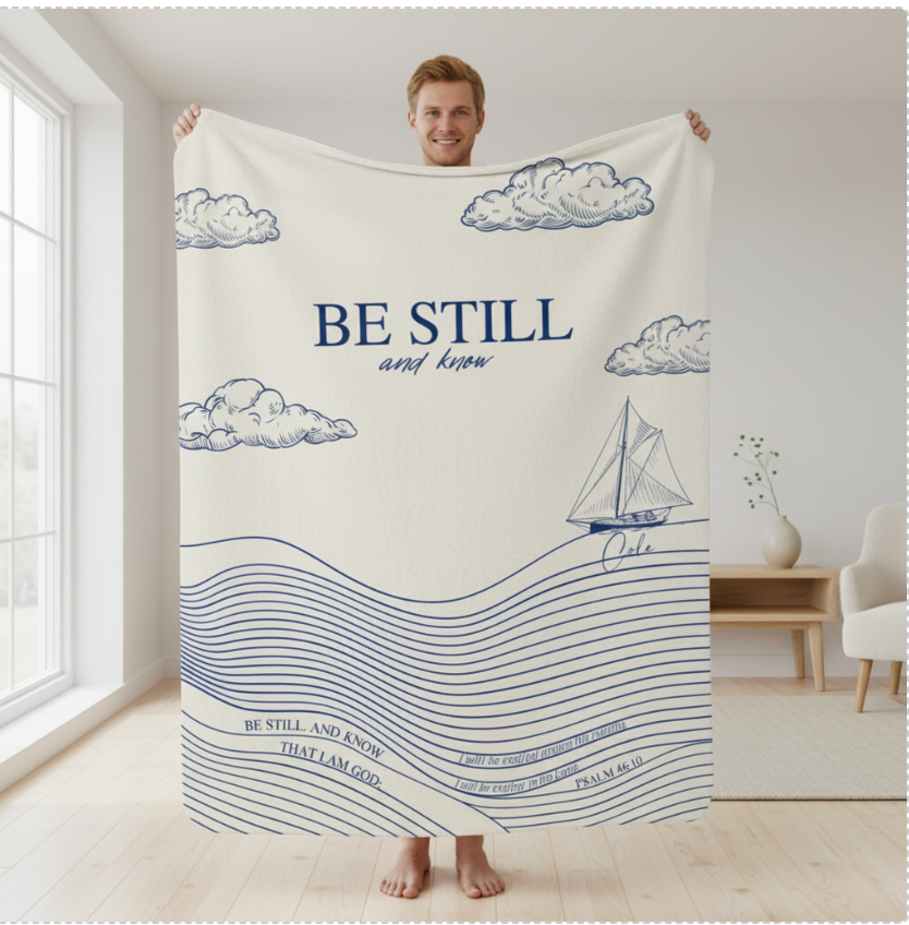 Be Still and Know Blanket | Personalized